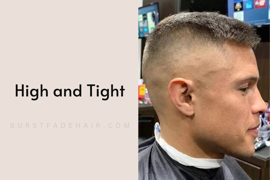 High and Tight Burst Fade in the Military